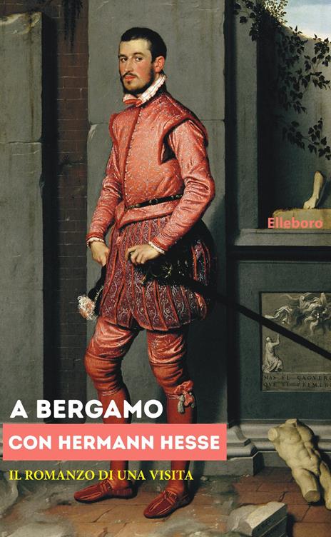 A Bergamo con Herman Hesse - Silvia Solomon - copertina
