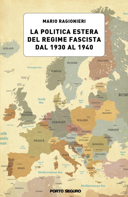 La politica estera del regime fascista dal 1930 al 1940 - Mario Ragionieri - copertina