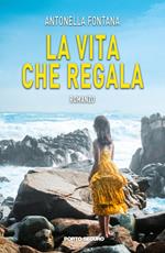 La vita che regala