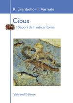 Cibus. I sapori dell'antica Roma