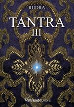 Tantra. Vol. 3