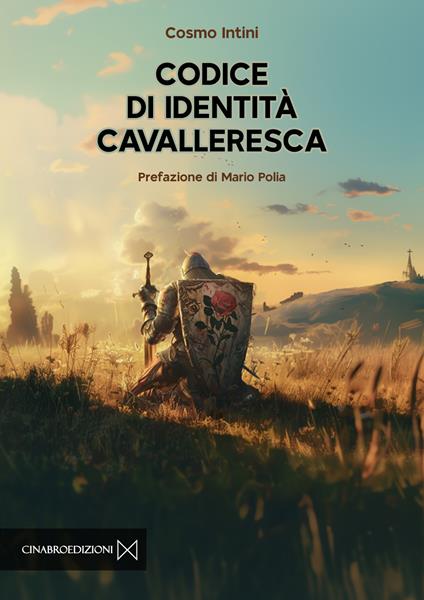 Codice di identità cavalleresca - Cosmo Intini - copertina