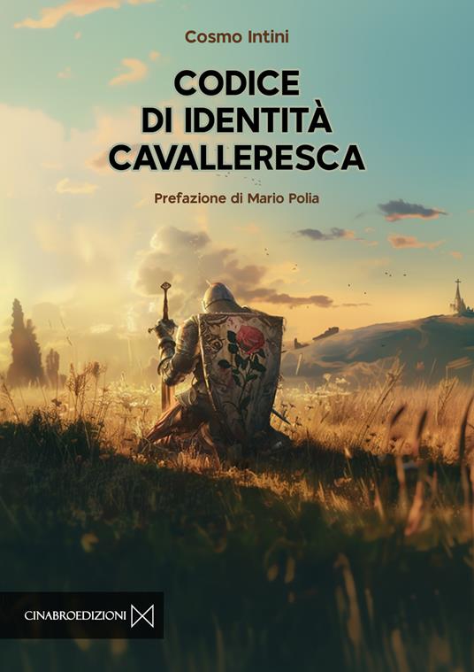 Codice di identità cavalleresca - Cosmo Intini - copertina