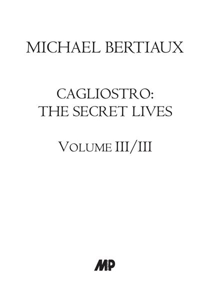 Cagliostro. The secret lives. Nuova ediz.. Vol. 3 - Michael Bertiaux - copertina