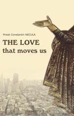The love that moves us. Catechumenal pages