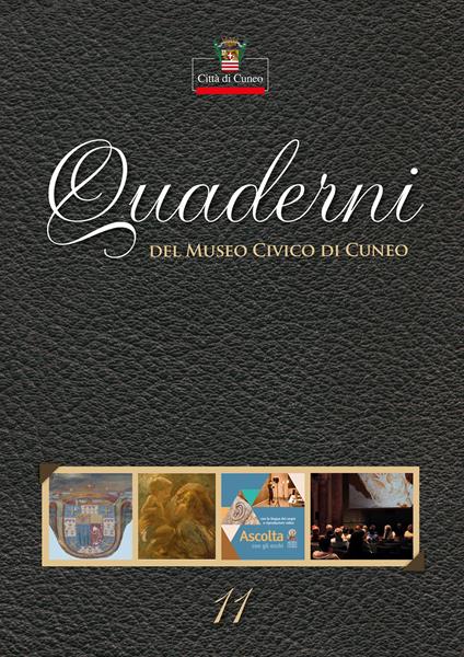 Quaderni del Museo Civico di Cuneo. Vol. 11 - copertina