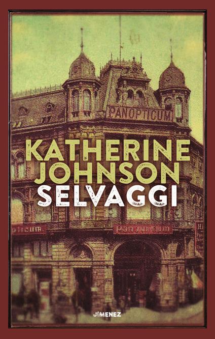 Selvaggi - Katherine Johnson - copertina