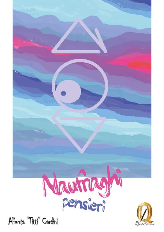 Naufraghi pensieri - Alberta Cardini - copertina