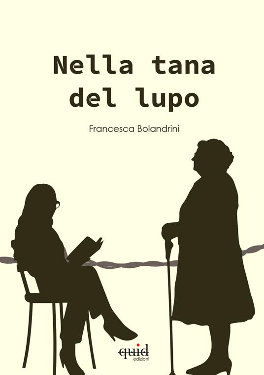 Nella tana del lupo - Francesca Bolandrini - copertina