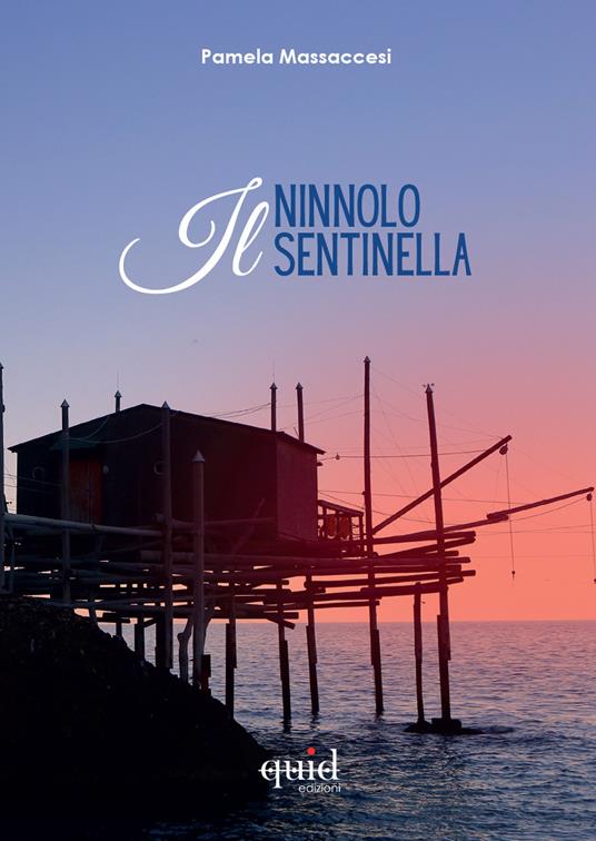 Il ninnolo sentinella - Pamela Massaccesi - copertina
