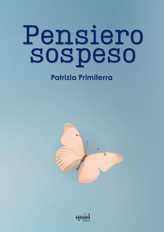 Pensiero sospeso - Patrizia Primiterra - copertina
