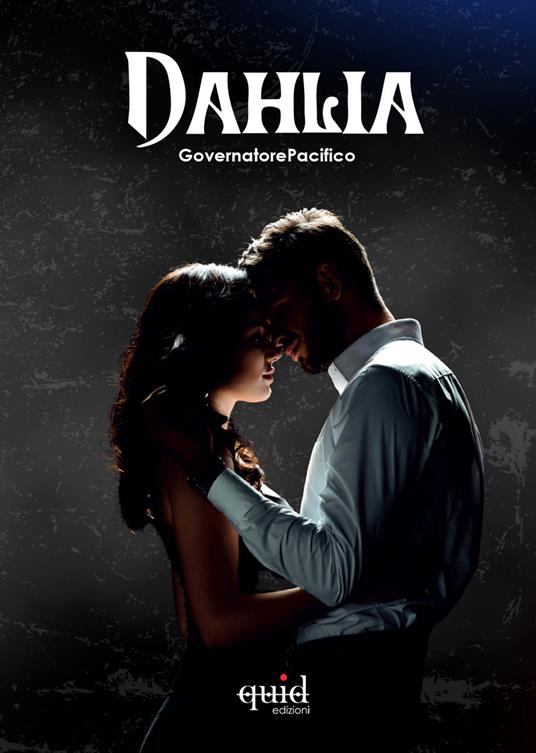 Dahlia - GovernatorePacifico - copertina