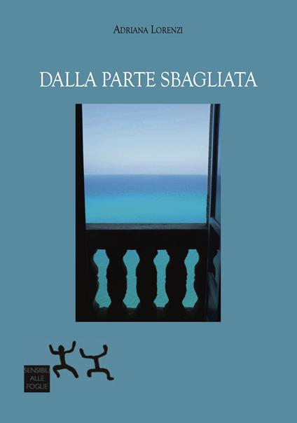 Dalla parte sbagliata - Adriana Lorenzi - copertina