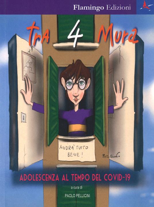 Tra 4 mura. Adolescenza al tempo del Covid-19 - copertina