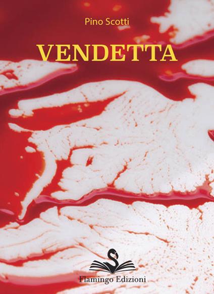 Vendetta - Pino Scotti - copertina