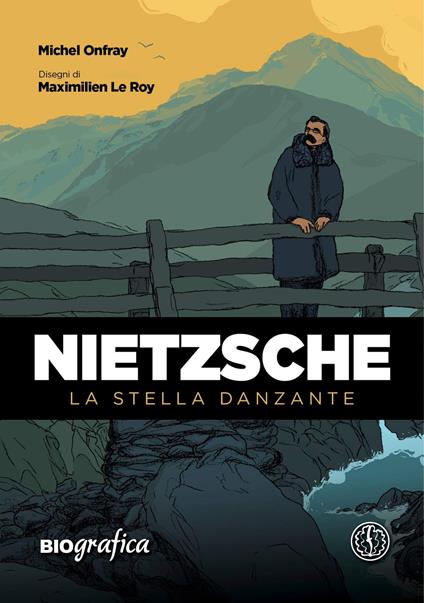 Nietzsche. La stella danzante - Michel Onfray - copertina