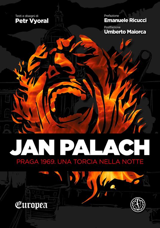 Jan Palach. Praga 1969. Una torcia nella notte - Petr Vyoral - ebook