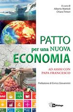 Patto per una nuova economia. Ad Assisi con papa Francesco