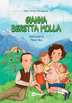 Gianna Beretta Molla. Ediz. a colori