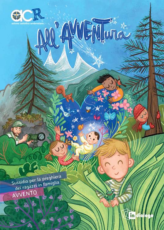 All'avventura. Sussidio per la preghiera dei ragazzi in famiglia. Avvento - copertina