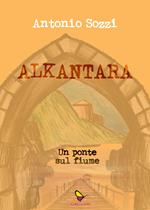 Alkantara. Un ponte sul fiume