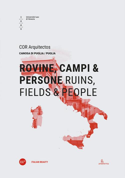 Rovine, campi & persone-Ruins, fields & people. Ediz. bilingue - copertina