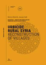 Urbicide rural syria. Reconstruction of villages