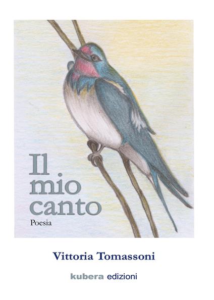 Il mio canto - Vittoria Tomassoni - copertina