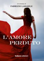 L' amore perduto