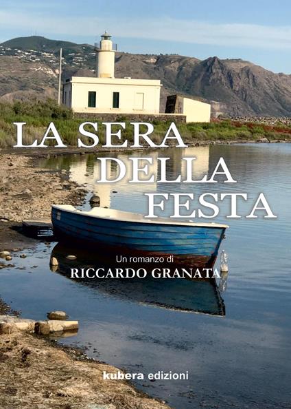 La sera della festa - Riccardo Granata - copertina