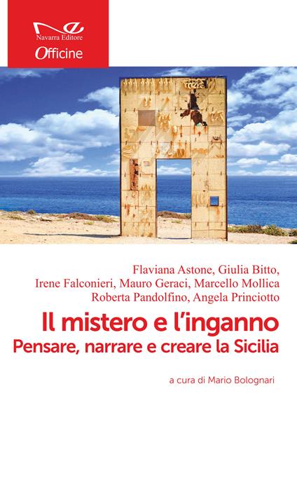 Il mistero e l'inganno. Pensare, narrare e creare la Sicilia - copertina