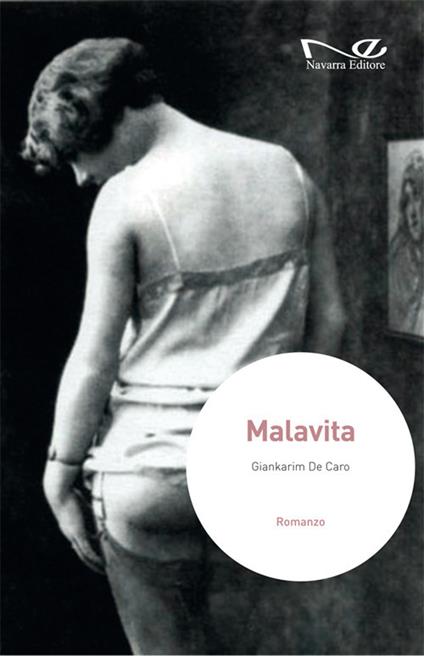 Malavita - Giankarim De Caro - ebook