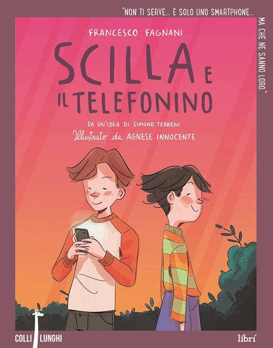 Scilla e il telefonino - Francesco Fagnani - copertina