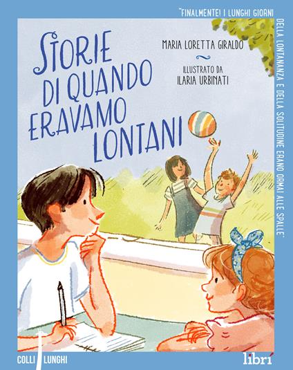 Storie di quando eravamo lontani - Maria Loretta Giraldo - copertina