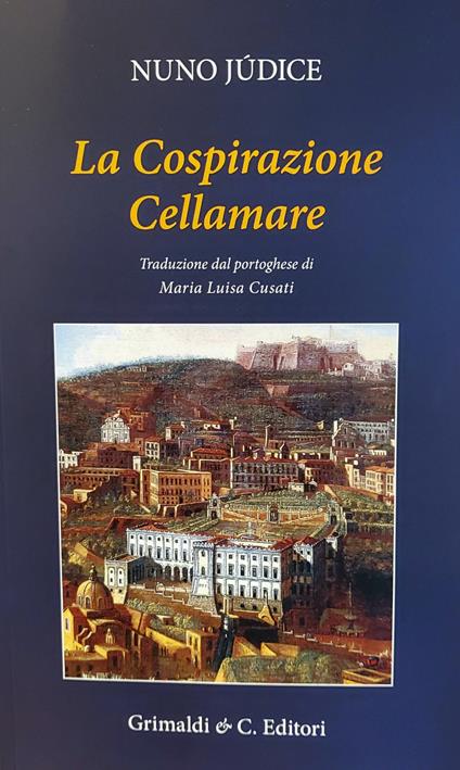 La cospirazione Cellamare - Nuno Júdice - copertina