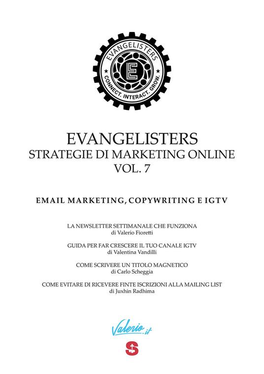 Evangelisters. Strategie di marketing online. Vol. 7: Email marketing, copywriting e IGTV. - Valerio Fioretti,Valentina Vandilli,Carlo Scheggia - copertina