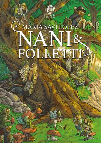 Nani e folletti - Maria Savi Lopez - copertina