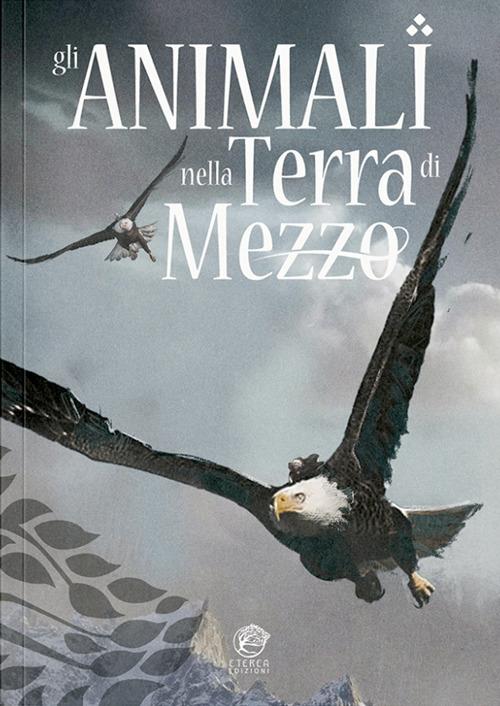 Gli animali nella Terra di Mezzo - copertina