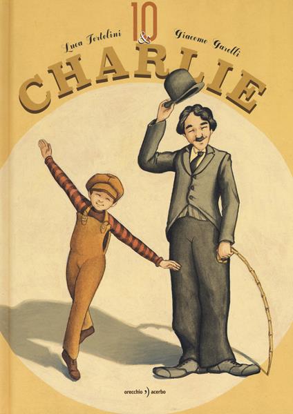 Io & Charlie. Ediz. a colori - Luca Tortolini,Giacomo Garelli - copertina