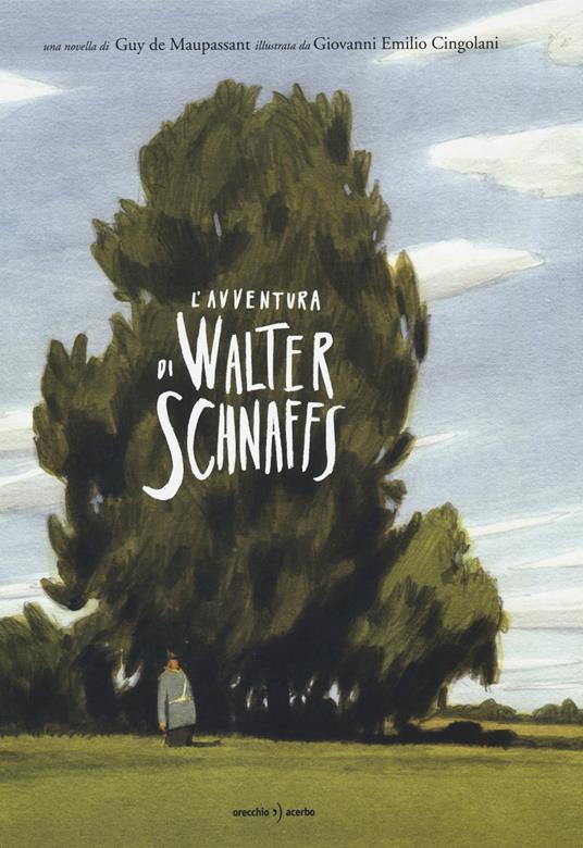 L' avventura di Walter Schnaffs - Guy de Maupassant - copertina