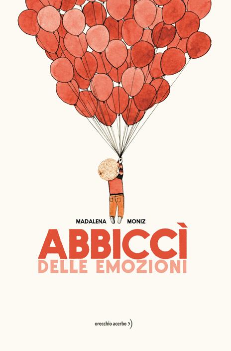 Abbiccì delle emozioni. Ediz. a colori - Madalena Moniz - copertina