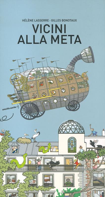 Vicini alla meta. Ediz. a colori - Hélène Lasserre,Gilles Bonotaux - copertina