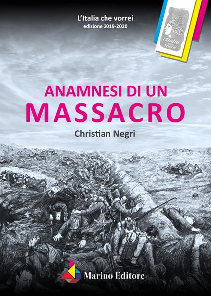 Anamnesi di un massacro - Christian Negri - copertina