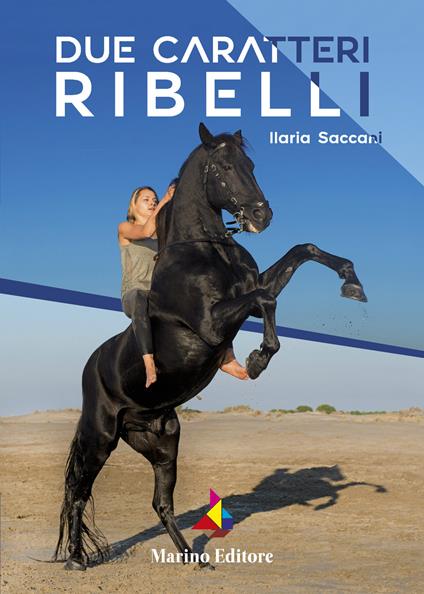 Due caratteri ribelli - Ilaria Saccani - copertina