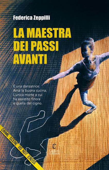 La maestra dei passi avanti - Federica Zeppilli - copertina
