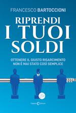 Riprendi i tuoi soldi. Ottenere il giusto risarcimento non è mai stato così semplice