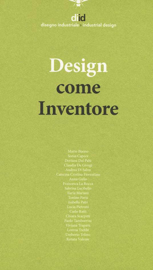 Diid disegno industriale (2018). Vol. 65: Design come inventore - copertina