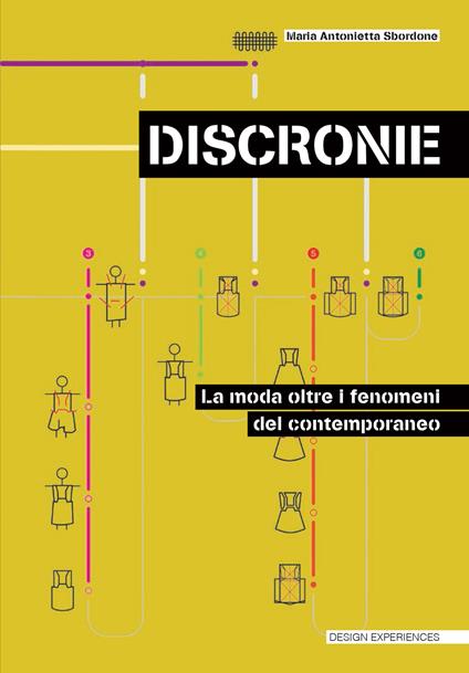 Discronie. La moda oltre il fenomeno del contemporaneo - M. Antonietta Sbordone - copertina