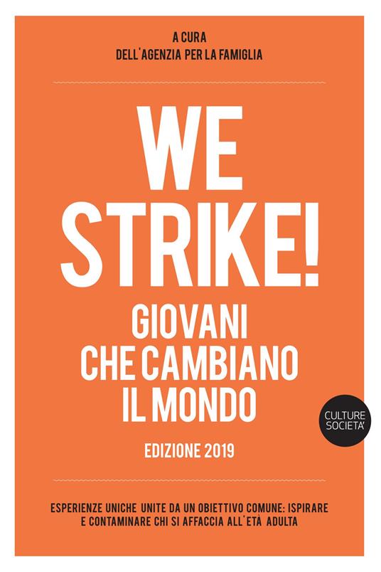 We strike! Giovani che cambiano il mondo. Edizione 2019 - copertina