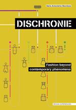 Discronie. Fashion beyond contemporary phenomena
